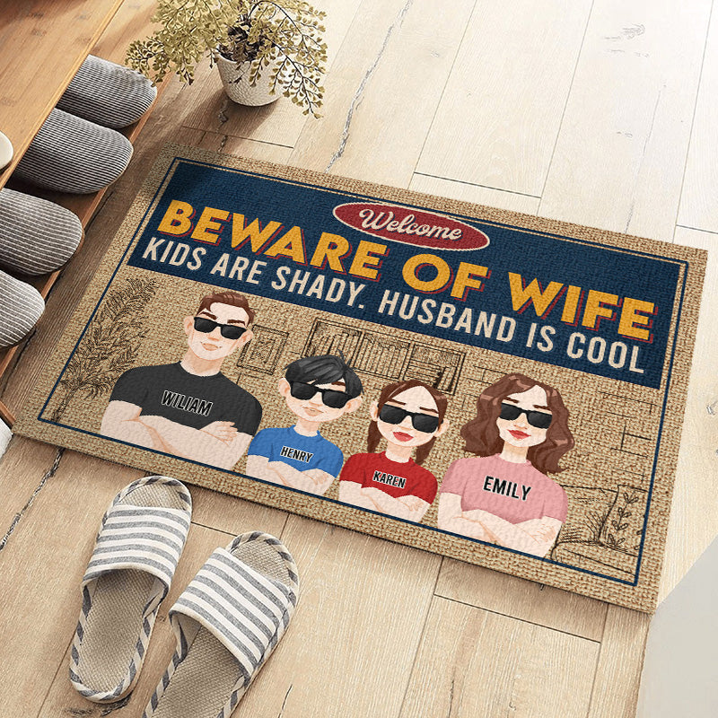 Beware Of Wife Husband Is Cool - Family Personalized Custom Decorative Mat - Gift For Family Members