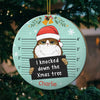I Knocked Down The Christmas Tree - Personalized Custom Round Shaped Wood Christmas Ornament