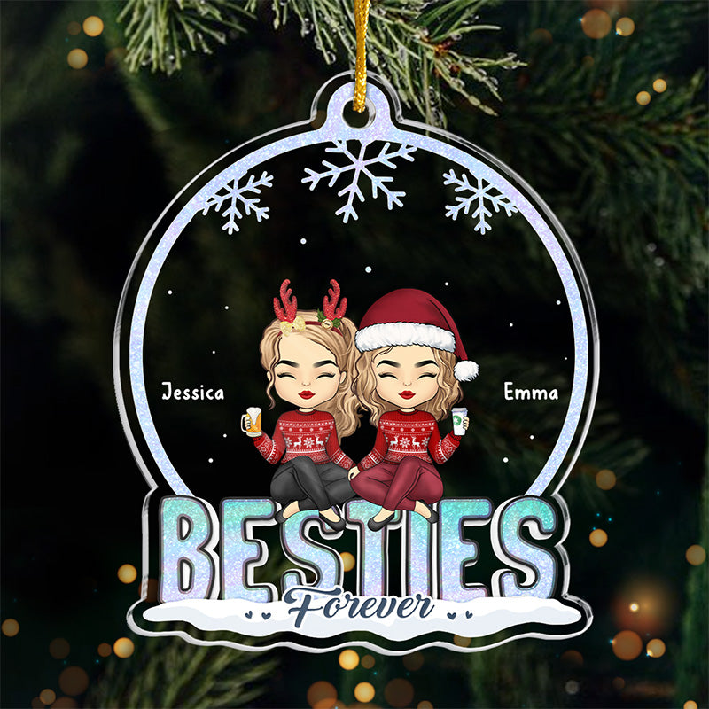 Friends Forever & Always - Bestie Personalized Custom Ornament - Acrylic Custom Shaped - Christmas Gift For Best Friends, BFF, Sisters