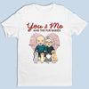 You, Me And Our Fur Babies - Couple Personalized Custom Unisex T-shirt, Hoodie, Sweatshirt - Gift For Couples, Pet Owners, Pet Lovers