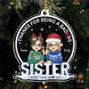 Thanks For Being My Besties - Bestie Personalized Custom Ornament - Acrylic Custom Shaped - Christmas Gift For Best Friends, BFF, Sisters