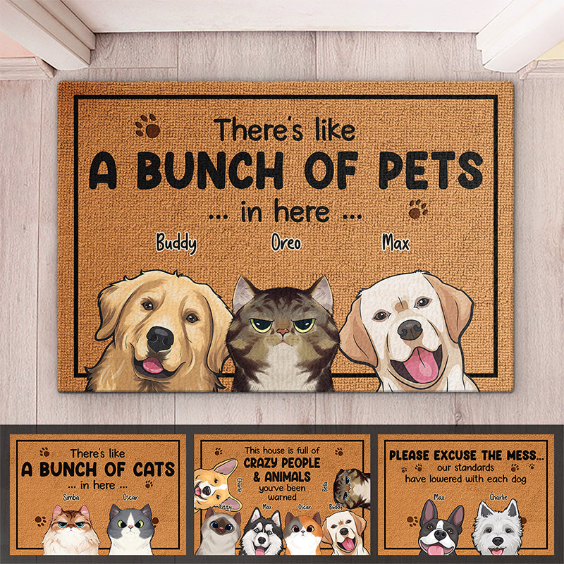 There's Like A Bunch Of Pets In Here - Dog & Cat Personalized Custom Decorative Mat - Gift For Pet Owners, Pet Lovers