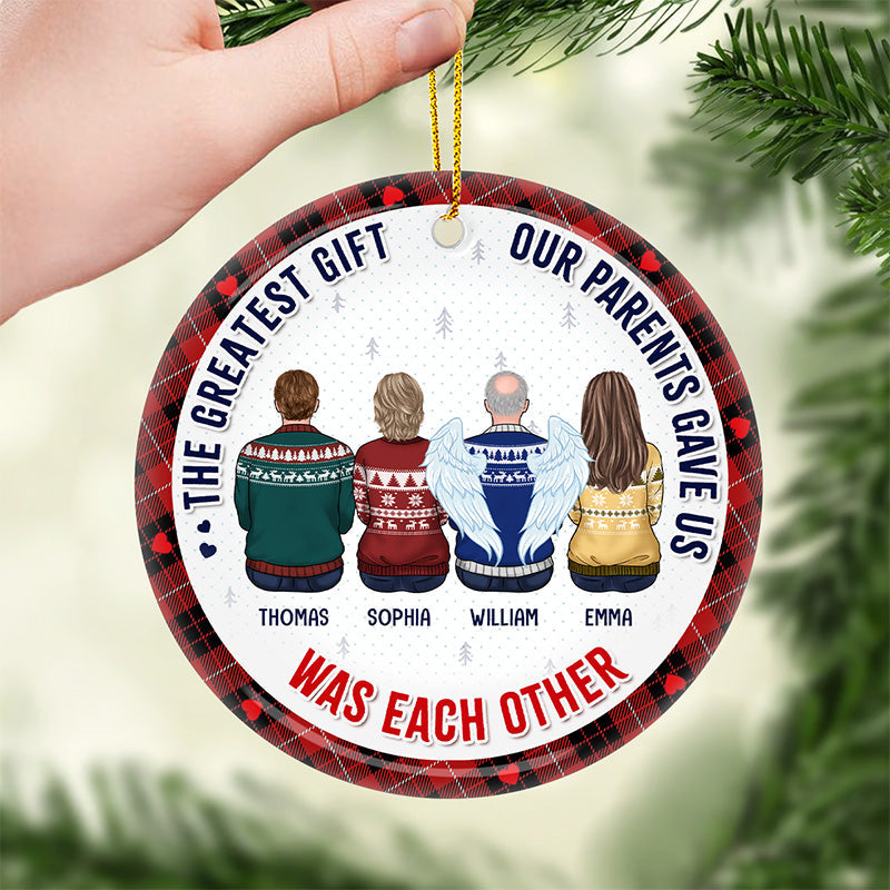 Life's Greatest Gift Is Family - Memorial Personalized Custom Ornament - Ceramic Round Shaped - Christmas Gift, Sympathy Gift For Family Members