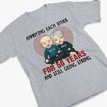 Annoying Each Other For Many Years Still Going Strong - Anniversary Gifts, Gift For Husband, Wife, Couple - Personalized Unisex T-shirt