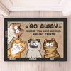 Go Away Unless You Have Alcohol And Cat Treats - Cat Personalized Custom Home Decor Decorative Mat - House Warming Gift, Gift For Pet Owners, Pet Lovers