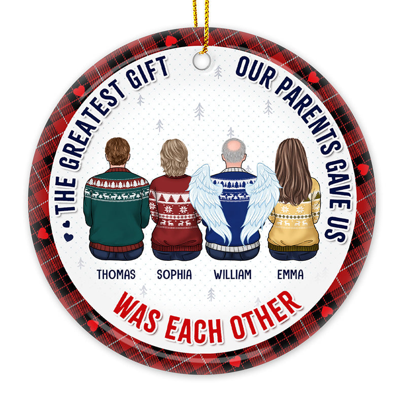 Life's Greatest Gift Is Family - Memorial Personalized Custom Ornament - Ceramic Round Shaped - Christmas Gift, Sympathy Gift For Family Members