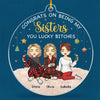 Being My Sister You Lucky - Bestie Personalized Custom Ornament - Acrylic Custom Shaped - Christmas Gift For Best Friends, BFF, Sisters