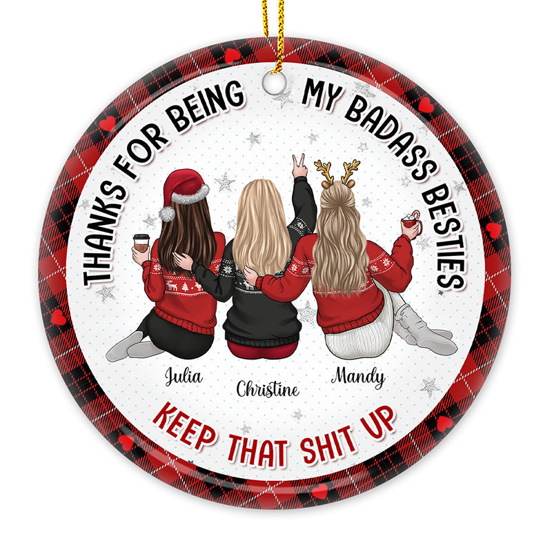 Thanks For Being My Sisters - Bestie Personalized Custom Ornament - Ceramic Round Shaped - Christmas Gift For Best Friends, BFF, Sisters