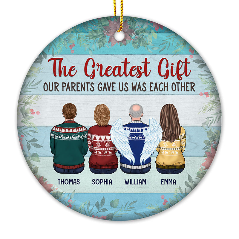 Family Is My Very Greatest Earthly Blessing - Memorial Personalized Custom Ornament - Ceramic Round Shaped - Christmas Gift, Sympathy Gift For Family Members