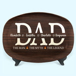 Dad The Man The Grill The Legend - Family Personalized Custom Platter - Father's Day, Birthday Gift For Dad