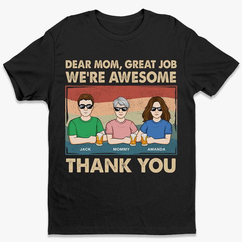 Dear Mom, Thank You - Family Personalized Custom Unisex T-shirt, Hoodie, Sweatshirt - Gift For Mom