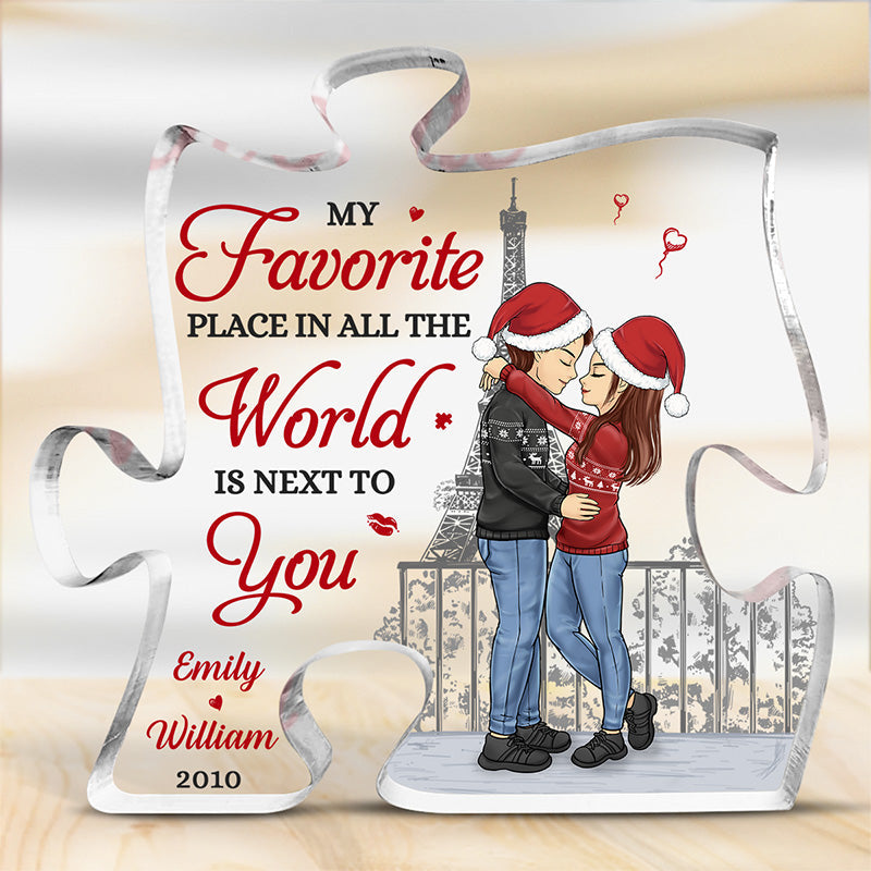 My Favorite Place In All The World - Couple Personalized Custom Puzzle Shaped Acrylic Plaque - Christmas Gift For Husband Wife, Anniversary