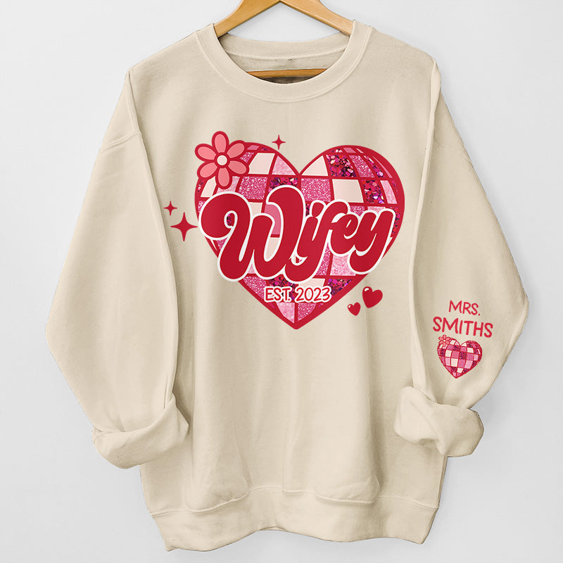 Wherever She Is, That's Where My Home Is - Couple Personalized Custom Unisex Sweatshirt With Design On Sleeve - Gift For Husband Wife, Anniversary