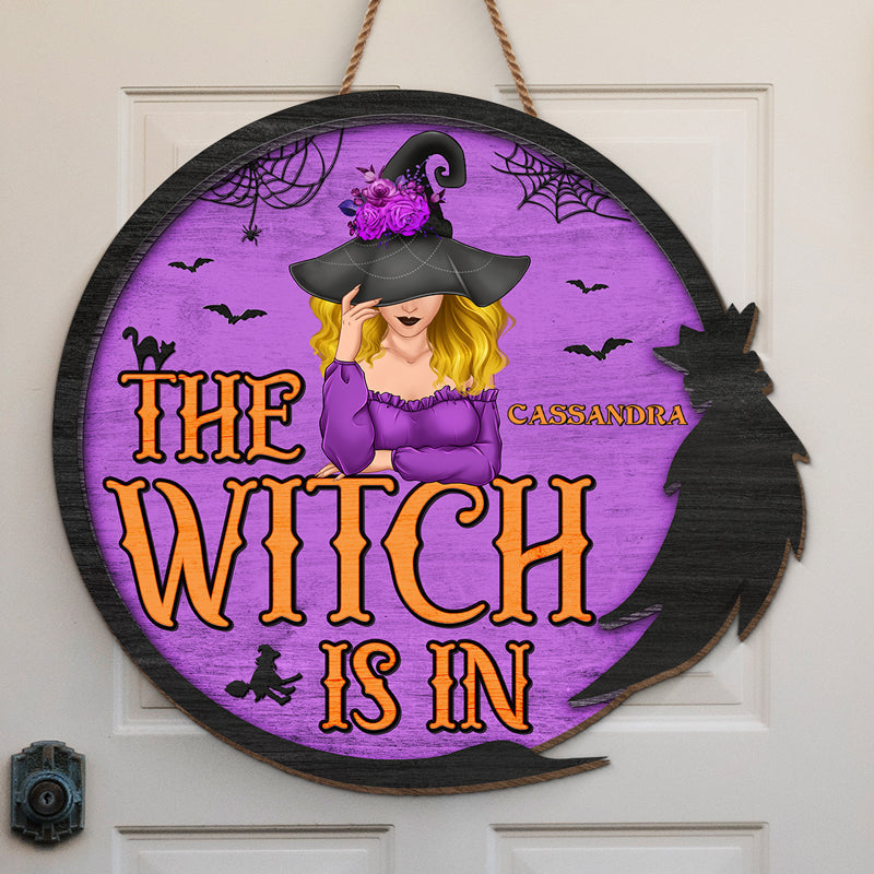 The Witch Is In - Personalized Custom Round Shaped Home Decor Witch Wood Sign - Halloween Gift For Witches, Yourself