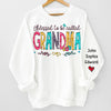 Blessed To Be Called - Family Personalized Custom Unisex Sweatshirt With Design On Sleeve - Christmas Gift For Mom, Grandma