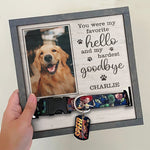 Custom Photo You Were My Hardest Goodbye - Memorial Personalized Custom Pet Loss Sign, Collar Frame - Sympathy Gift, Gift For Pet Owners, Pet Lovers