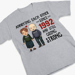 Annoying Each Other, Still Going Strong - Personalized Unisex T-shirt, Hoodie, Sweatshirt - Gift For Couple, Husband, Wife