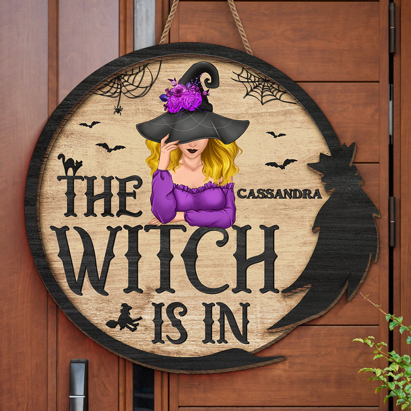 The Witch Is In - Personalized Custom Round Shaped Home Decor Witch Wood Sign - Halloween Gift For Witches, Yourself