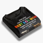 Thank You Mom For Everything - Dog Personalized Custom Unisex T-shirt, Hoodie, Sweatshirt - Gift For Pet Owners, Pet Lovers