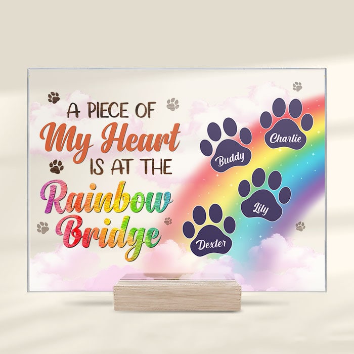 I Wish The Rainbow Bridge Had Visiting Hours, Dog Paws - Personalized Acrylic Plaque