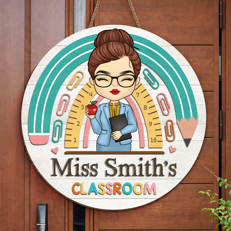 Welcome To My Classroom - Teacher Personalized Custom Round Shaped Home Decor Wood Sign - House Warming Gift For Teacher, Back To School