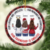 Our Laughs Are Limitless, My Besties - Bestie Personalized Custom Ornament - Ceramic Round Shaped - Christmas Gift For Best Friends, BFF, Sisters