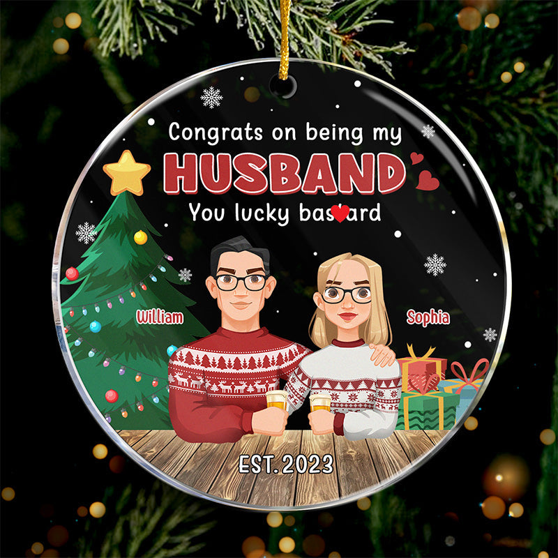 Lucky To Have You This Christmas - Couple Personalized Custom Ornament - Acrylic Round Shaped - Christmas Gift For Husband Wife, Anniversary
