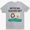 This Is Our Official Sleepshirt - Dog & Cat Personalized Custom Unisex T-shirt, Hoodie, Sweatshirt - Gift For Pet Owners, Pet Lovers