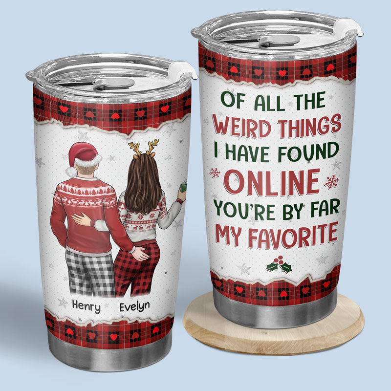 I Love You, I'm Keeping You - Couple Personalized Custom Tumbler - Christmas Gift For Husband Wife, Anniversary