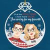 You're By Far My Favorite - Couple Personalized Custom Ornament - Acrylic Custom Shaped - Christmas Gift For Husband Wife, Anniversary
