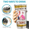 Custom Photo Partners In Crime Just Remember - Bestie Personalized Custom Tumbler - Gift For Best Friends, BFF, Sisters