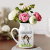 Custom Photo You Would Have Lived Forever - Memorial Personalized Custom Home Decor Flower Vase - Sympathy Gift For Pet Owners, Pet Lovers
